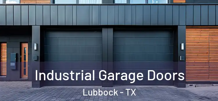  Industrial Garage Doors Lubbock - TX